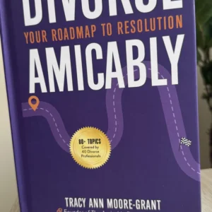 Divorce Amicably - Your roadmap to resolution (Hardcover)