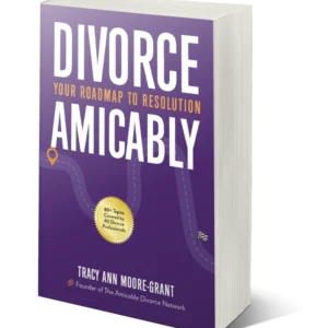 Divorce Amicably Your roadmap to resolution (Paperback)